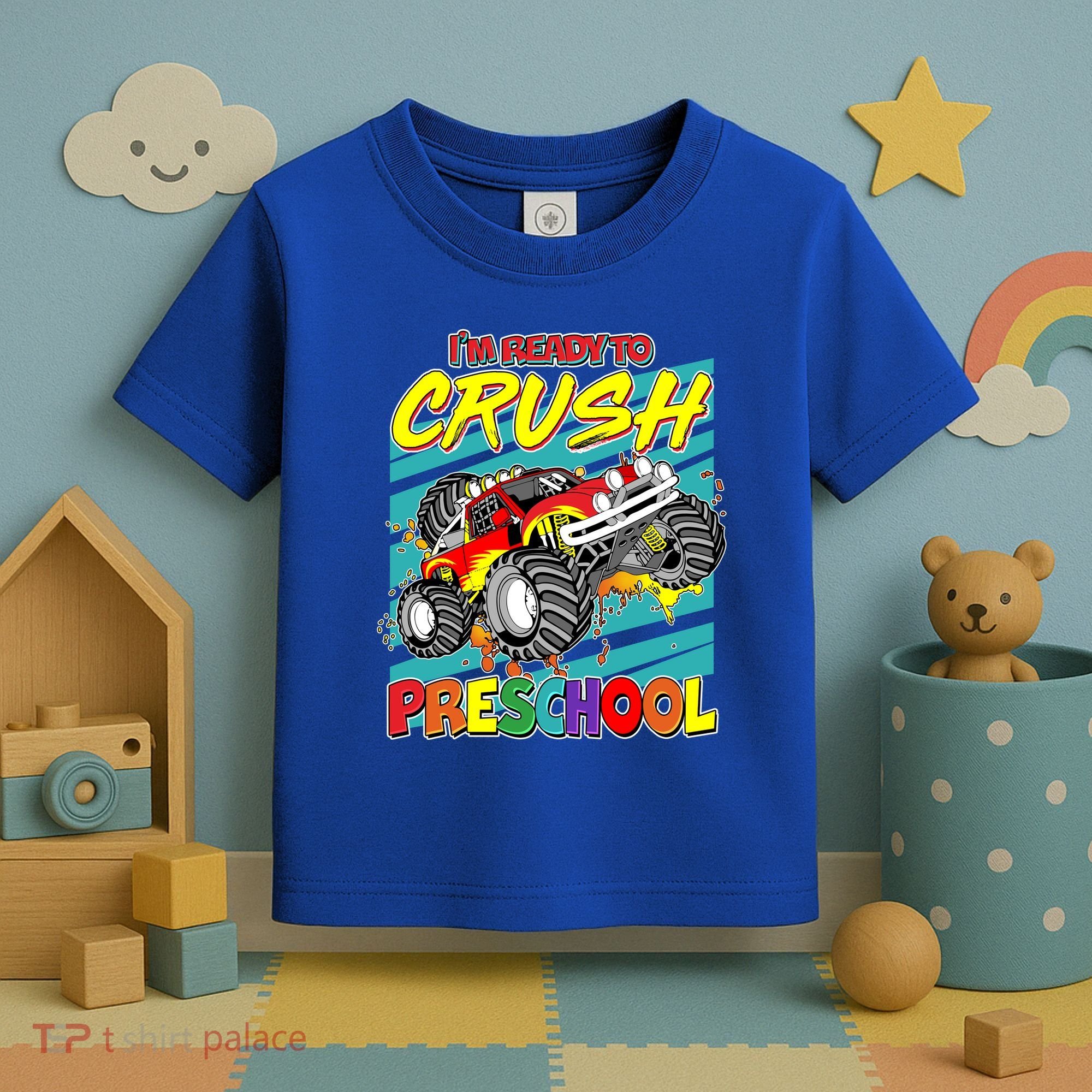 I'm Ready To Crush Preschool Monster Truck Madness Toddler T-Shirt