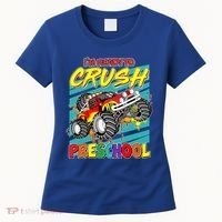 I'm Ready To Crush Preschool Monster Truck Madness Women's T-Shirt thumb 0