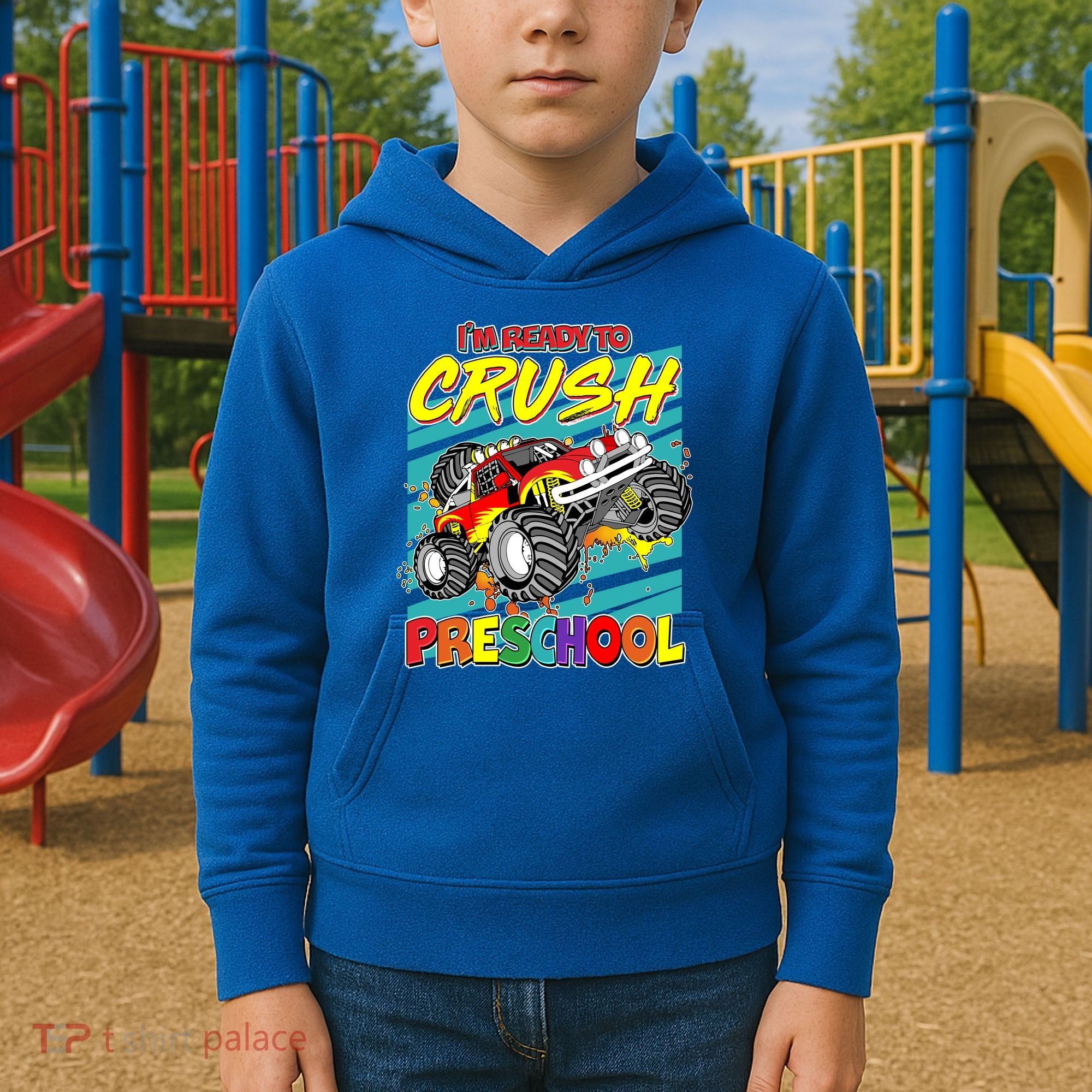 I'm Ready To Crush Preschool Monster Truck Madness Kids Hoodie