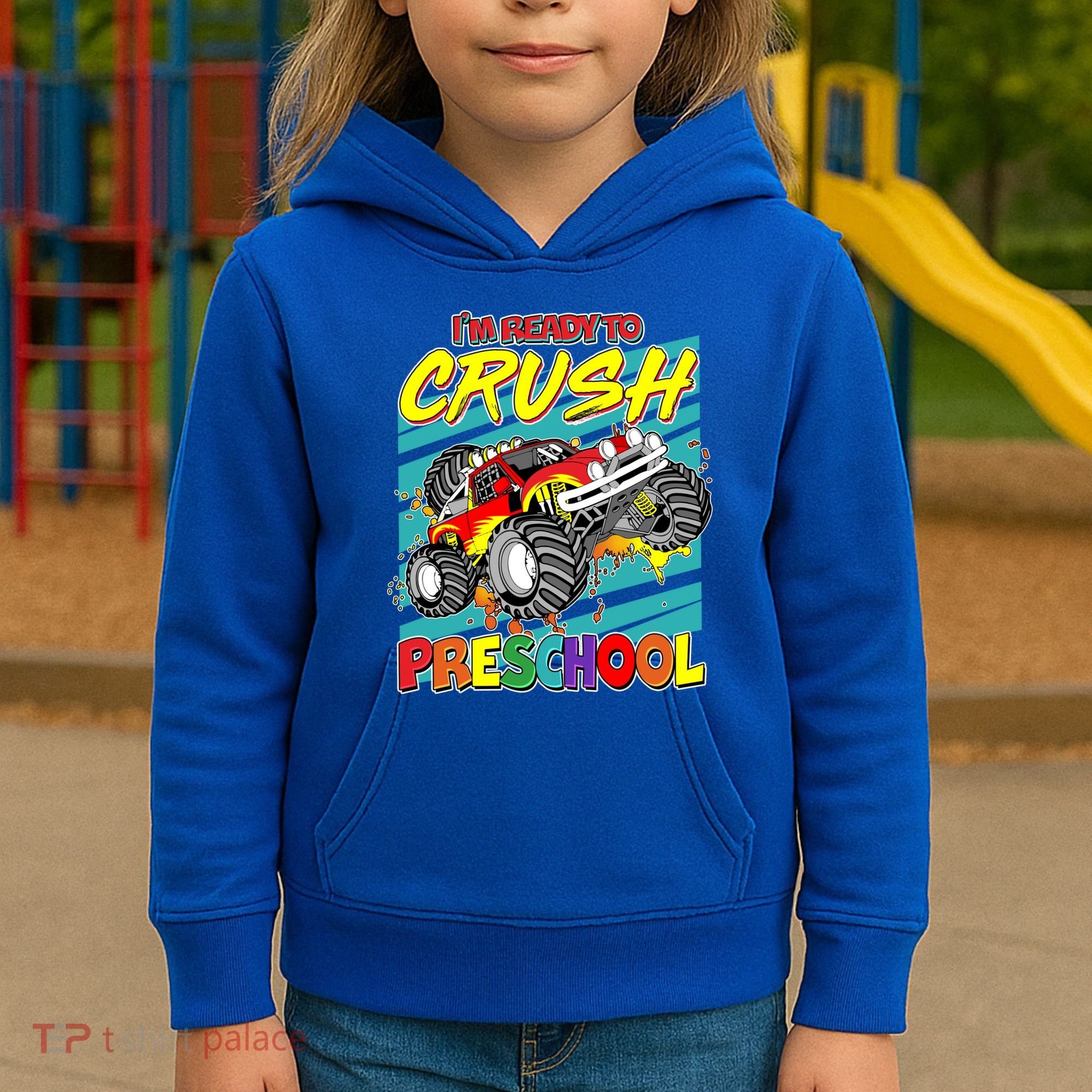 I'm Ready To Crush Preschool Monster Truck Madness Kids Hoodie