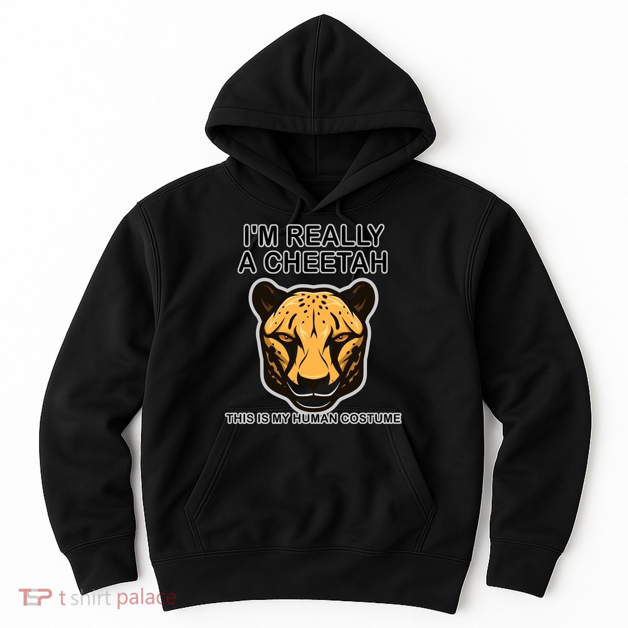 I'm Really A Cheetah Human Costume Hoodie
