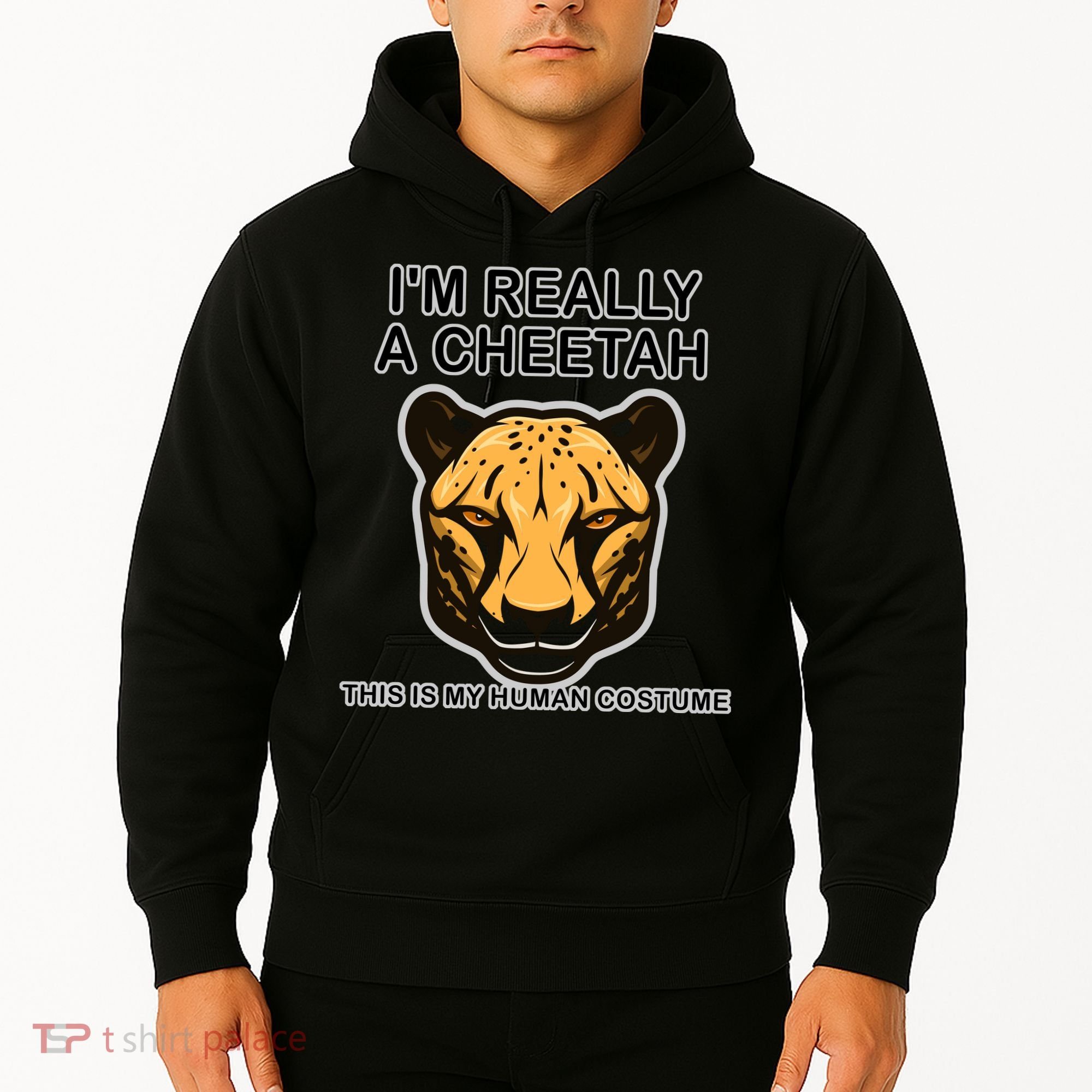 I'm Really A Cheetah Human Costume Hoodie