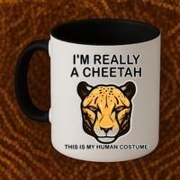 I'm Really A Cheetah Human Costume Coffee Mug thumb 2