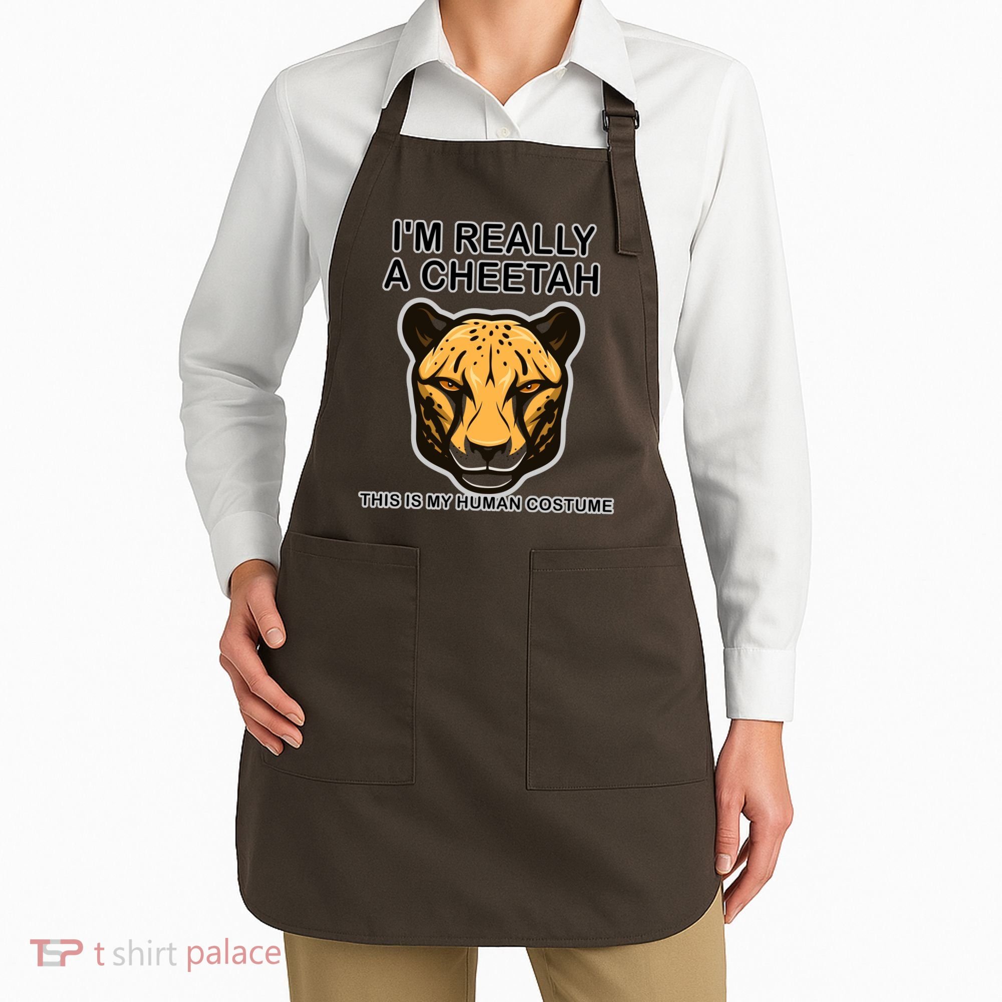 I'm Really A Cheetah Human Costume Apron