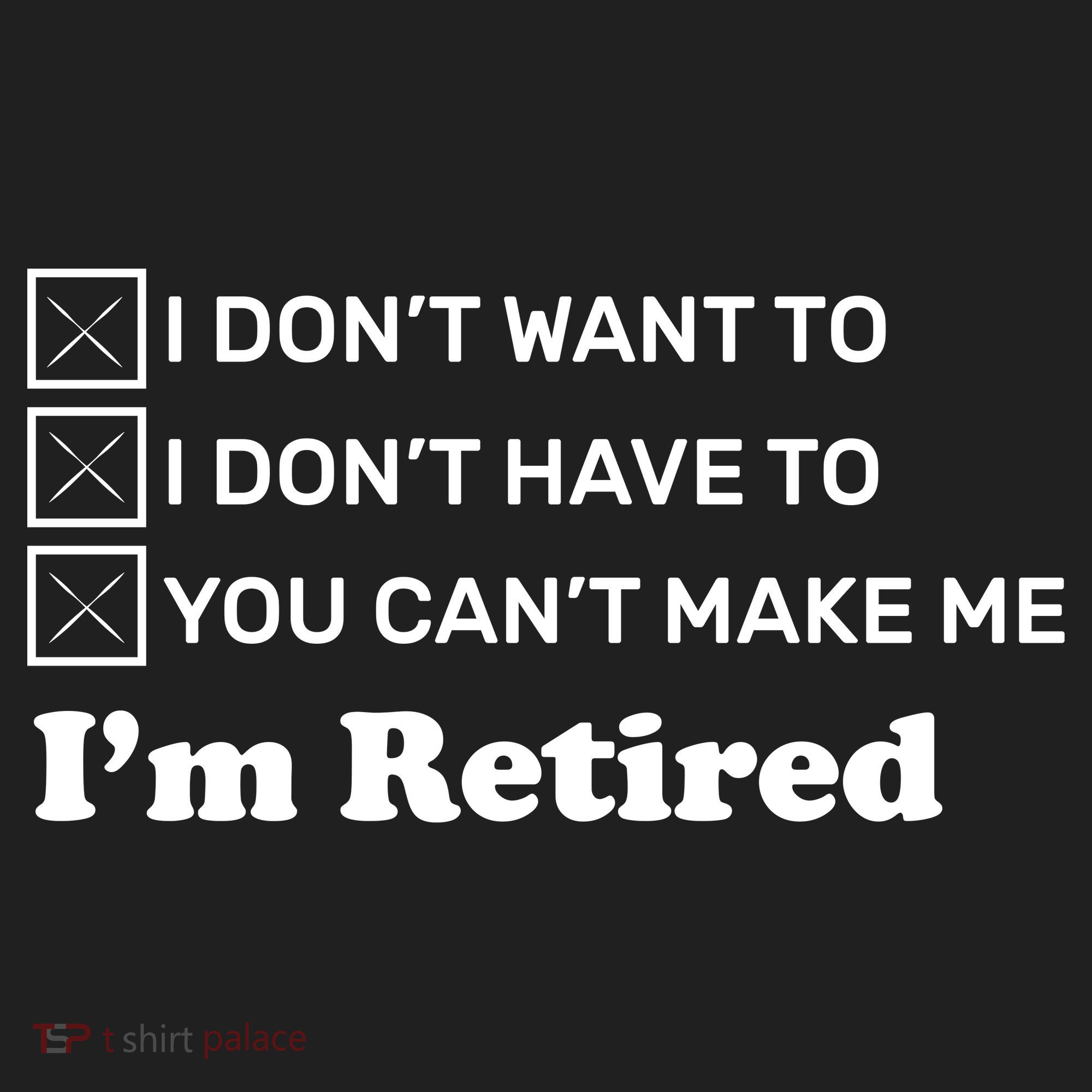 I'm Retired Women's Sweatshirt