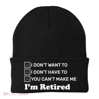 I'm Retired Beanie
