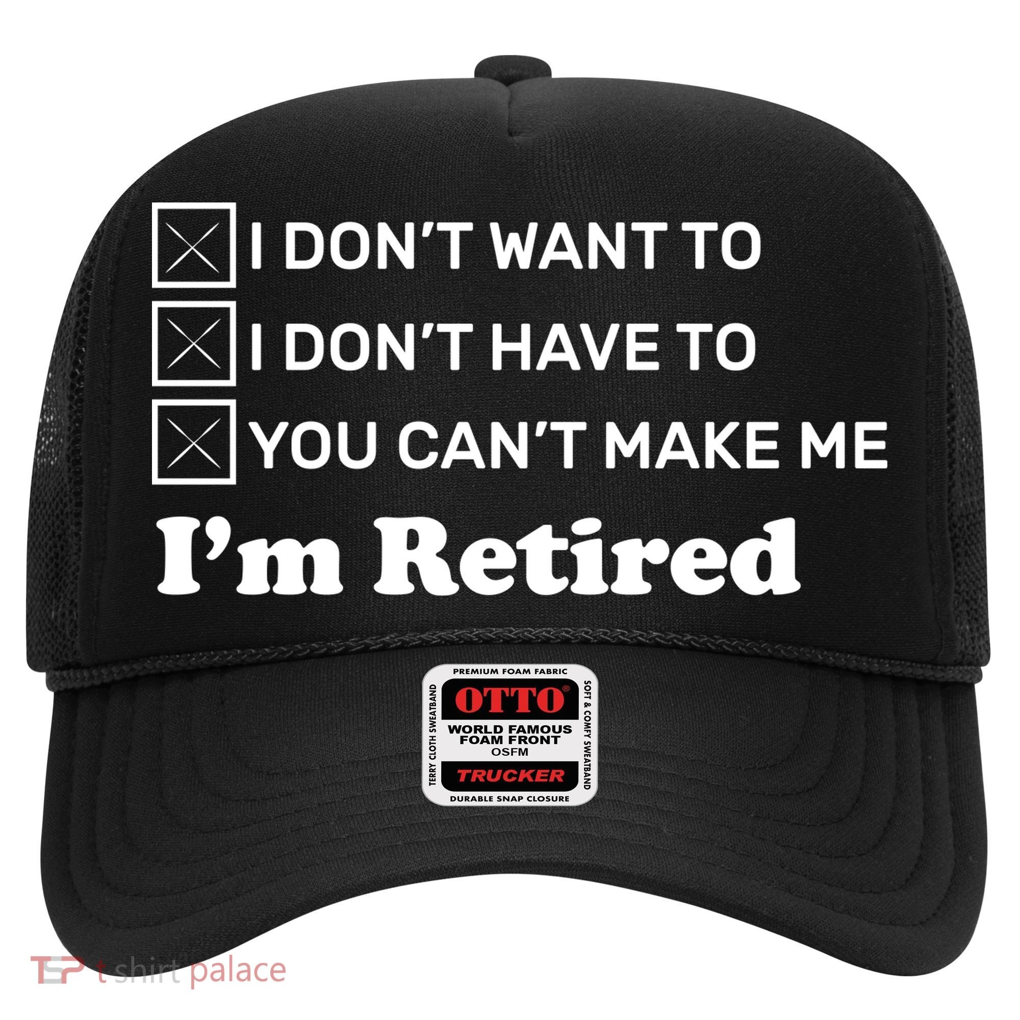 I'm Retired Hat