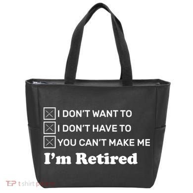I'm Retired Tote Bag
