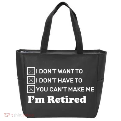 I'm Retired Tote Bag