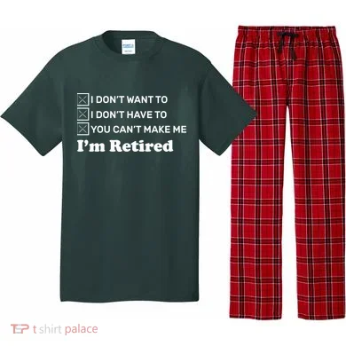 I'm Retired Pajama Set