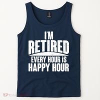 I'm Retired Every Hour is Happy Hour Tank Top thumb 2