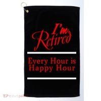 I'm Retired Every Hour Is Happy Hour Funny Golf Towel thumb 0