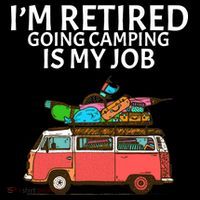 I'm Retired Going Camping Is My Job Ornament thumb 1