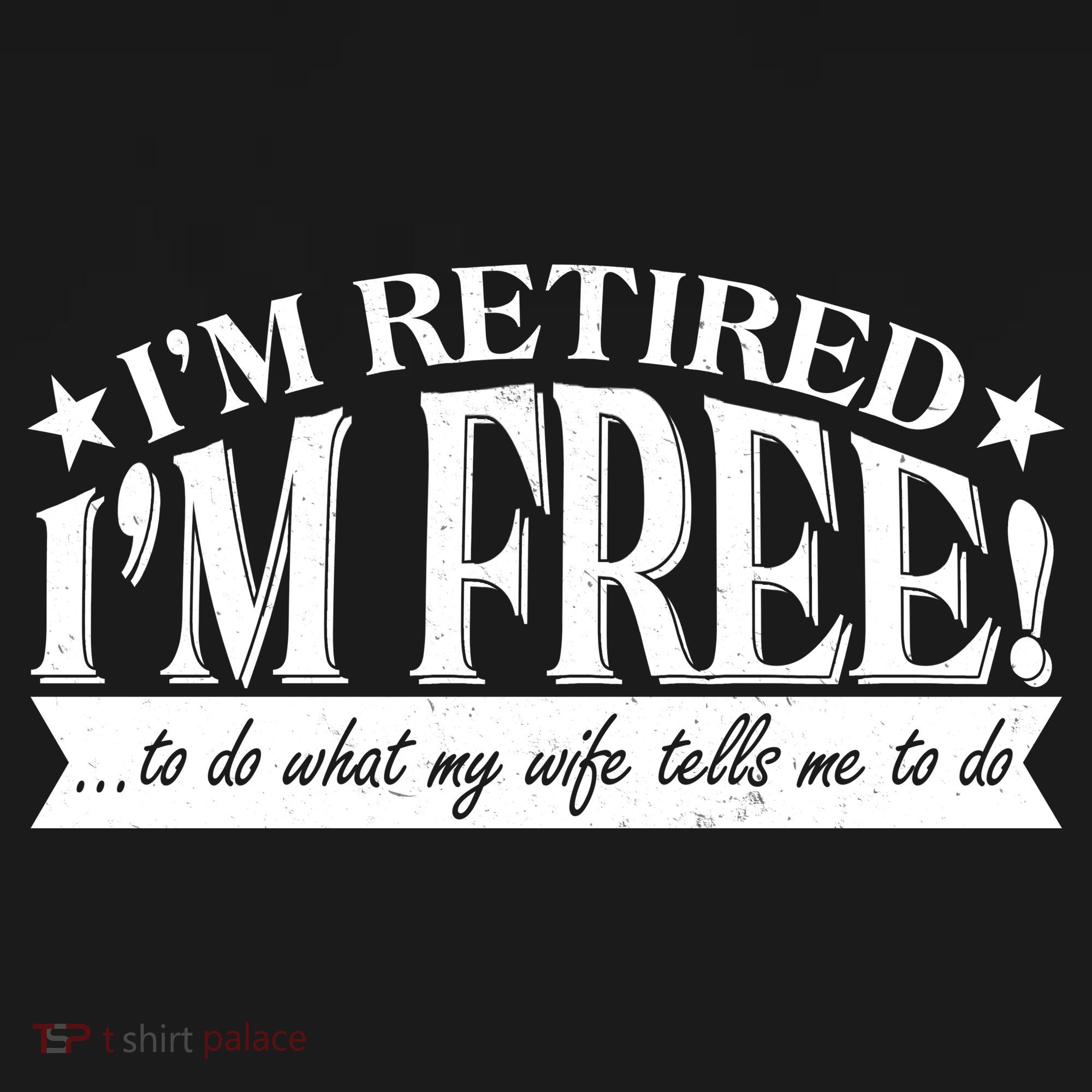 I'm Retired I'm Free To Do Whatever My Wife Tells Me To Do Ornament