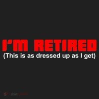 I'm Retired This Is As Dressed Women's Sweatshirt thumb 2