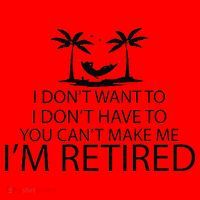 I'm Retried I Don't Want to Have To Can't Make Me Santa Hat thumb 1
