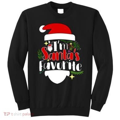 I'm Santa's Favorite Christmas Sweatshirt
