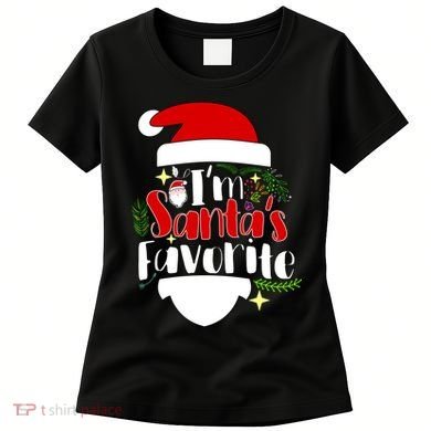 I'm Santa's Favorite Christmas Women's T-Shirt