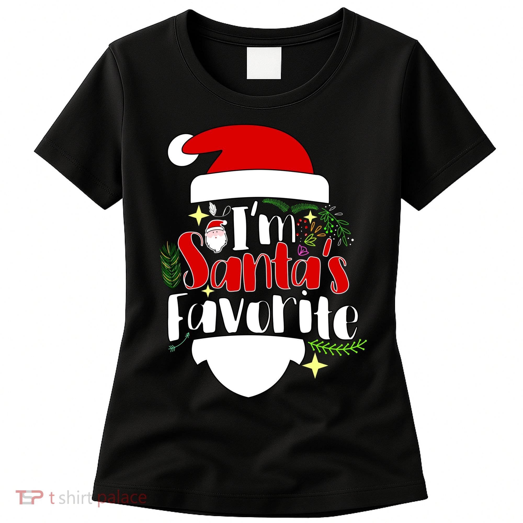 I'm Santa's Favorite Christmas Women's T-Shirt