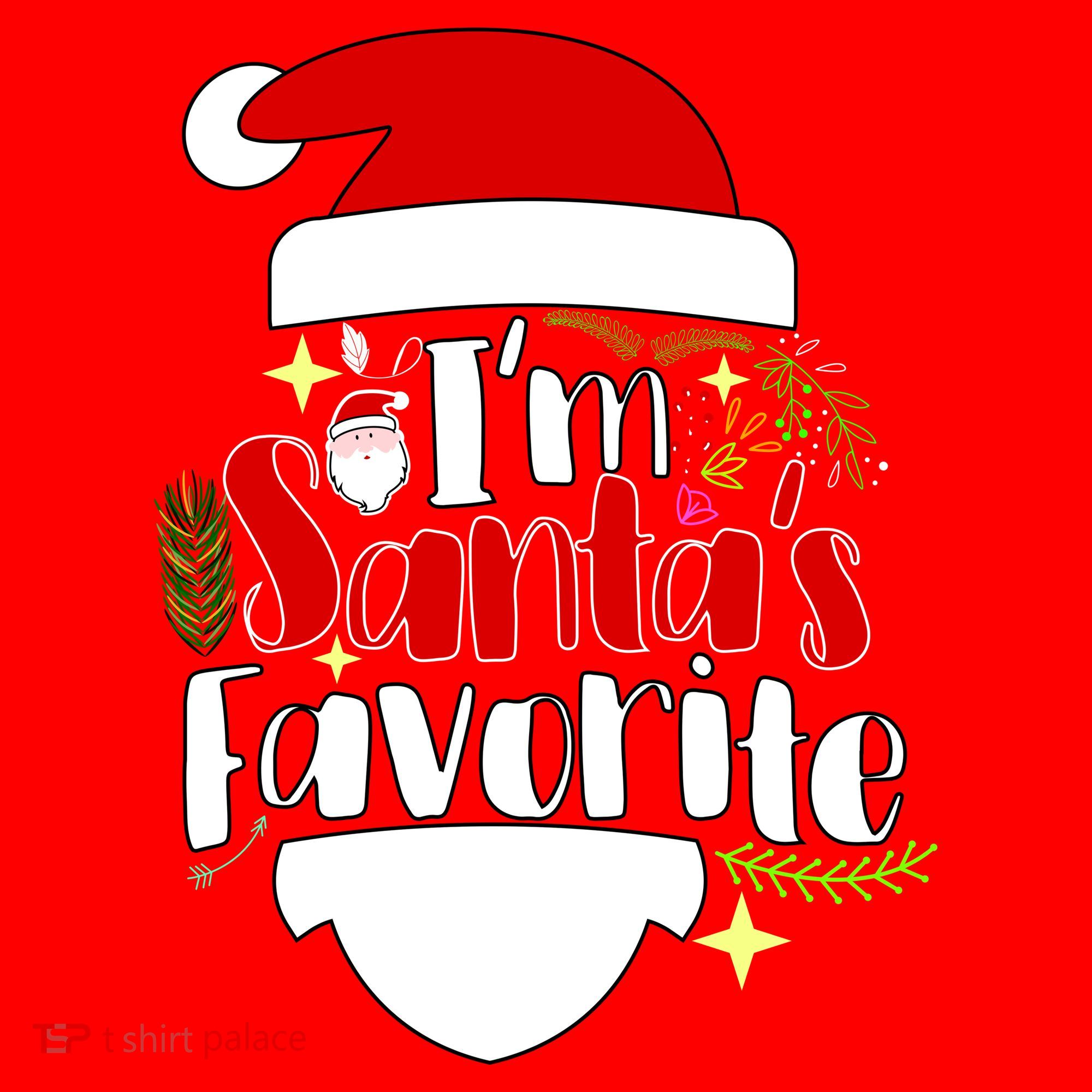 I'm Santa's Favorite Christmas Santa Hat