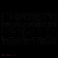 I'm Sarcastic Because Punching People Is Frowned Upon Coffee Mug thumb 5