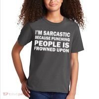 I'm Sarcastic Because Punching People Is Frowned Upon Kids T-Shirt thumb 2