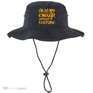 I'm Scary Enough Without A Costume Bucket Hat