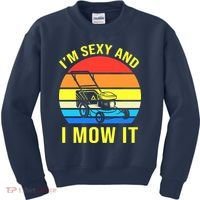 I'm Sexy And I Mow It Kids Sweatshirt thumb 0