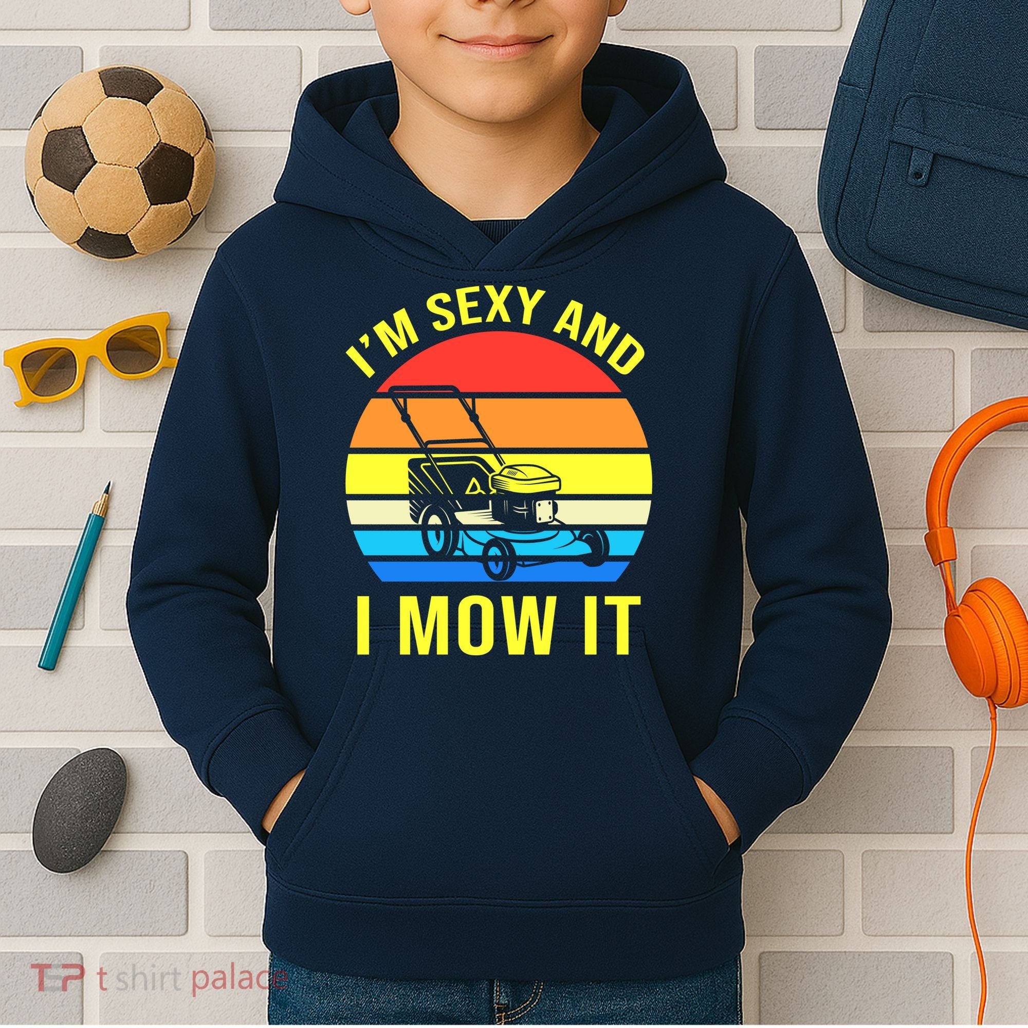 I'm Sexy And I Mow It Kids Hoodie
