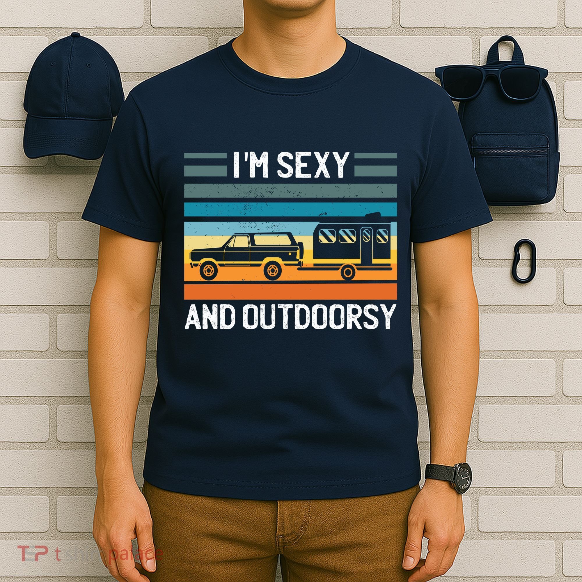 I'm Sexy And Outdoorsy Retro Road Trip Camper T-Shirt