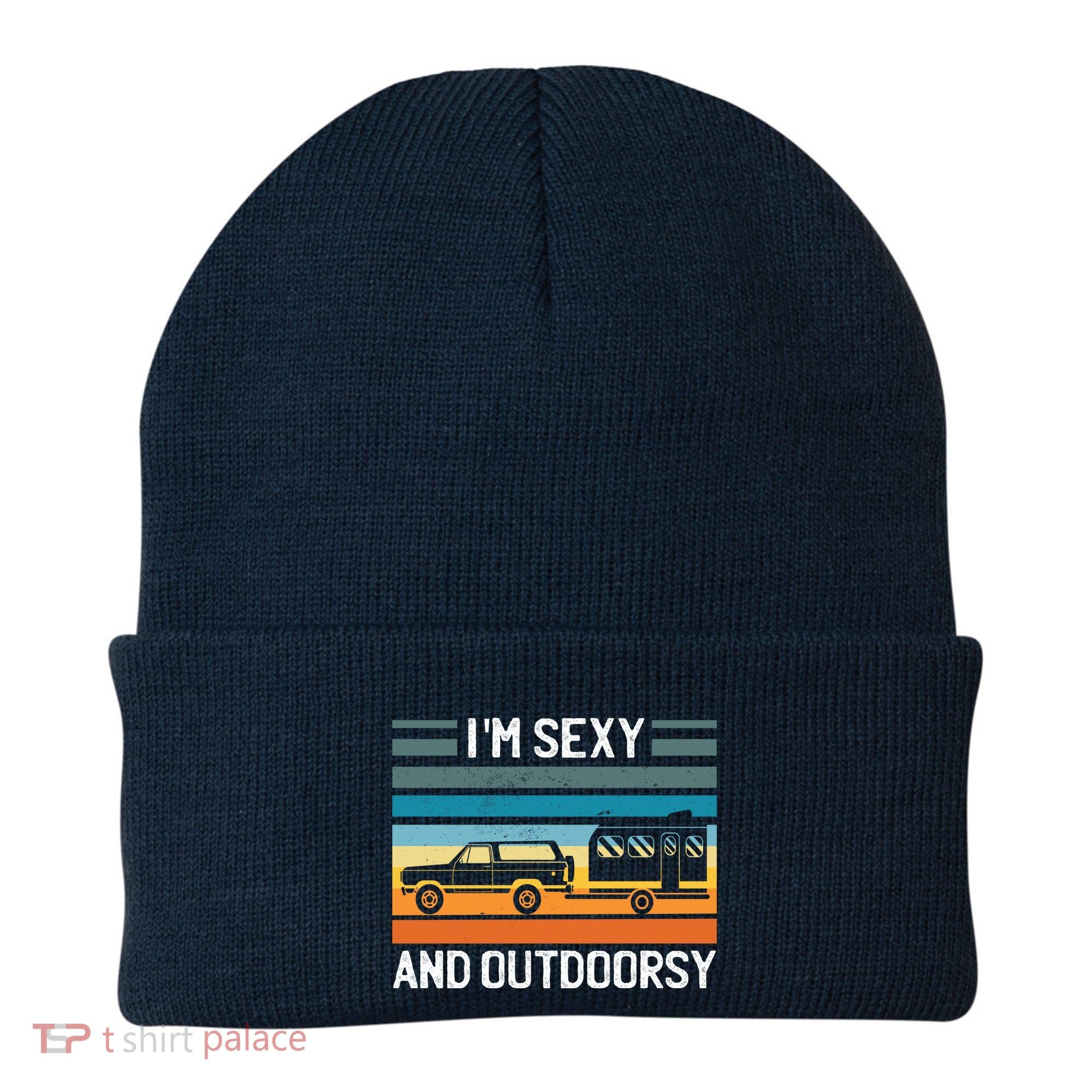 I'm Sexy And Outdoorsy Retro Road Trip Camper Beanie