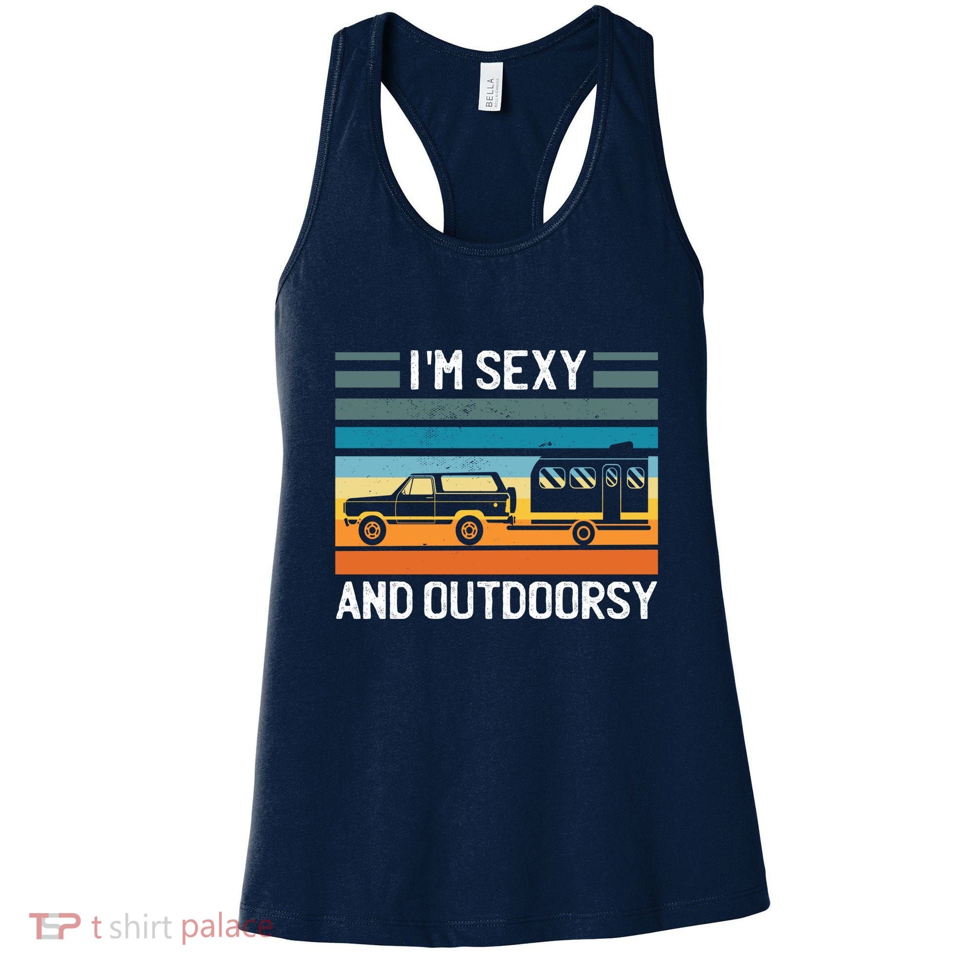I'm Sexy And Outdoorsy Retro Road Trip Camper Women's Tank Top