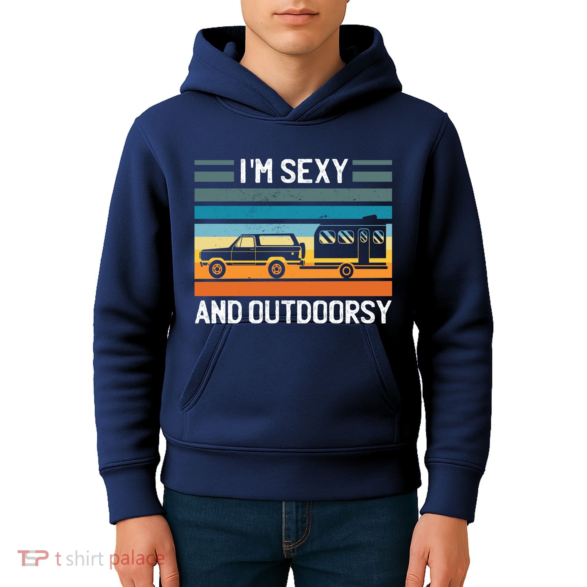 I'm Sexy And Outdoorsy Retro Road Trip Camper Kids Hoodie