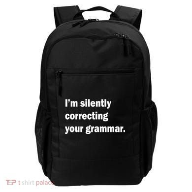 I'm Silently Correcting Your Grammar Backpack