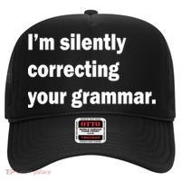 I'm Silently Correcting Your Grammar Hat thumb 0