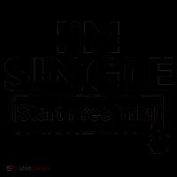 I'm Single Start A Free Trial Coffee Mug thumb 5