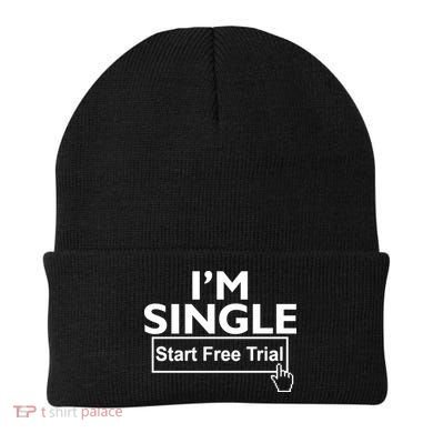 I'm Single Start A Free Trial Beanie