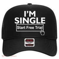 I'm Single Start A Free Trial Hat thumb 0