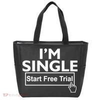 I'm Single Start A Free Trial Tote Bag thumb 0