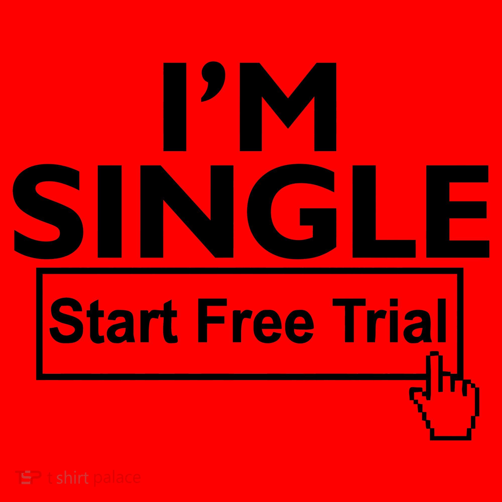 I'm Single Start A Free Trial Santa Hat