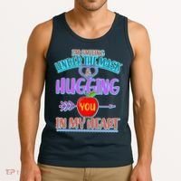 I'm Smiling Under The Mask & Hugging You In My Heart Tank Top thumb 3