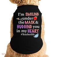 I'm Smiling Under The Mask Hugging You In My Heart Doggie Tank thumb 0