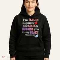 I'm Smiling Under The Mask Hugging You In My Heart Hoodie thumb 5