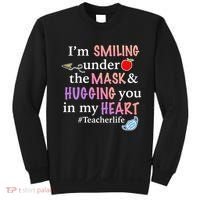I'm Smiling Under The Mask Hugging You In My Heart Sweatshirt thumb 0