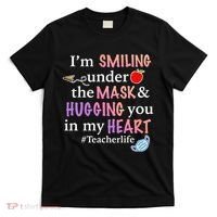 I'm Smiling Under The Mask Hugging You In My Heart T-Shirt thumb 0
