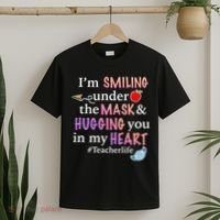 I'm Smiling Under The Mask Hugging You In My Heart T-Shirt thumb 2