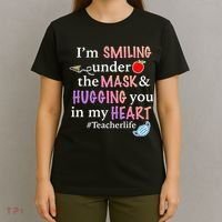 I'm Smiling Under The Mask Hugging You In My Heart T-Shirt thumb 4