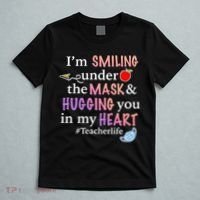 I'm Smiling Under The Mask Hugging You In My Heart T-Shirt thumb 5