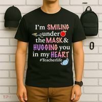 I'm Smiling Under The Mask Hugging You In My Heart T-Shirt thumb 6