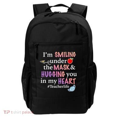 I'm Smiling Under The Mask Hugging You In My Heart Backpack